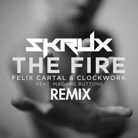 (NightStep) Felix Cartal & Clockwork - The Fire ft. Madame Buttons (Skrux Remix)