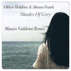 Oliver Heldens - Shades Of Grey (Mauro Valdemi Remix)