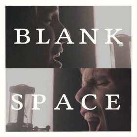 Our Last Night - Blank Space