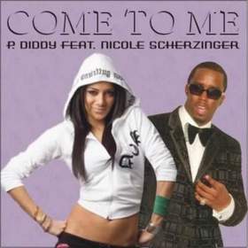 P.Diddi & Nicole Scherzinger - Come to me