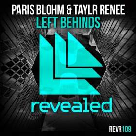 Paris Blohm & Taylr Renee - Left Behinds