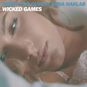 Parra For Cuva Feat. Anna Naklab - Wicked Games (Chris Isaak Cover)