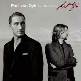 Paul van Dyk feat. Rea Garvey - Let Go (Single Edit)
