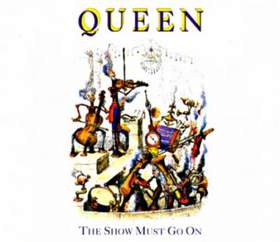 Queen - The Show Must Go On(original)