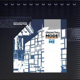 Reizfaktor - Lie to Me (Depeche Mode cover)(Sentry Mix)