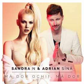 Sandra N. feat. Adrian Sina - Ma dor ochii, ma dor