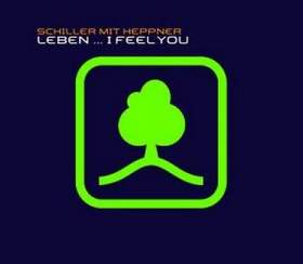 Schiller feat. Heppner - Leben (I Feel You) (Invisible Sounds Intro Mix)