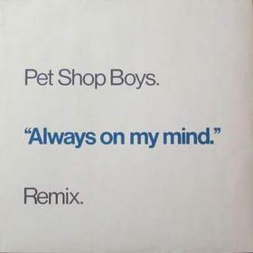 субтитра - Pet shop boys - Always On My Mind
