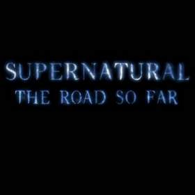 Supernatural The Musical - The Road So Far