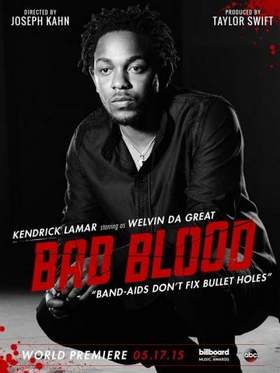 Taylor Swift Ft. Kendrick Lamar - Bad Blood (2014)