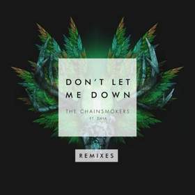 The Chainsmokers - Don't Let Me Down  (I need you right now)