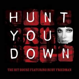 The Hit House feat. Ruby Friedman - Cut You Down