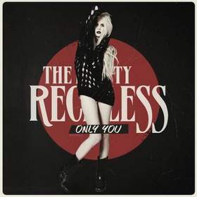 The pretty reckless - Only you