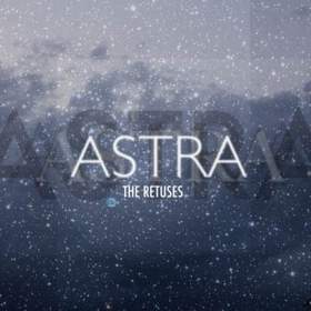 The Retuses - Ara (Astra)