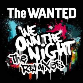 The Wanted - We Own The Night (The Chainsmokers Remix)