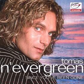 Thomas Nevergreen - Since You've Been Gone