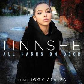 Tinashe feat Iggy Azalea - All Hands On Deck (Remix)