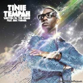 Tinie Tempah ft Eric Turner - Written in the stars