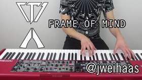 Tristam and Braken - Frame of Mind (Jonah Wei-Haas Piano Cover)