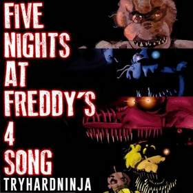 Try Hard Ninja (Три Хард Нинзя) - This Five Nights at Freddy's 4 (Ето Пять Ночей С Фредди 4)