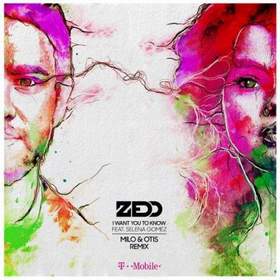 Zedd - I Want You To Know (feat. Selena Gomez) [Milo & Otis Remix]
